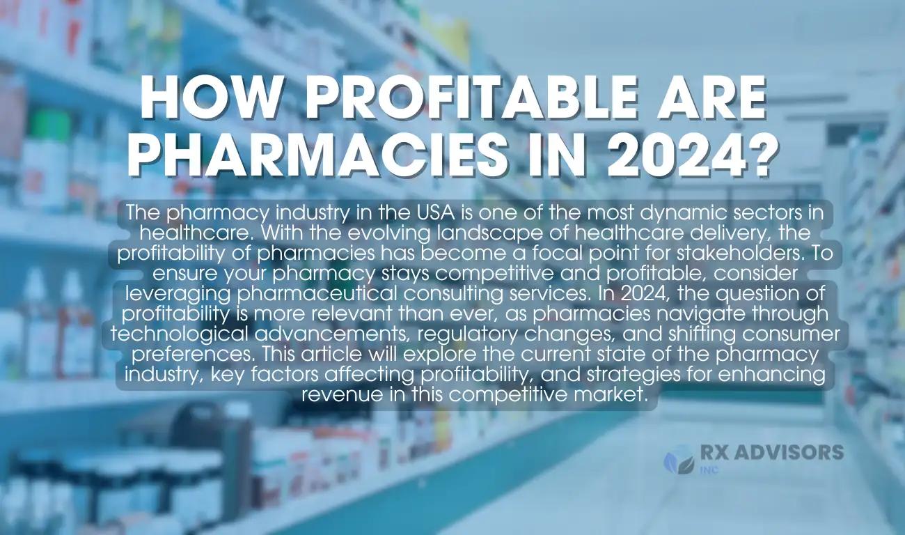 How Profitable are Pharmacies in 2024